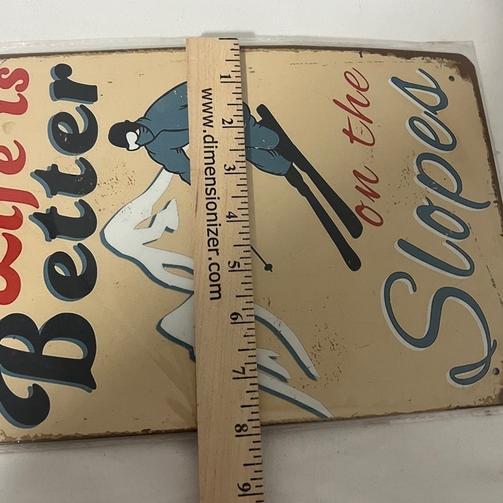 “Life is Better On The Slopes” Snow Ski Funny Retro Vintage Tin Metal Signs - Picture 4 of 4